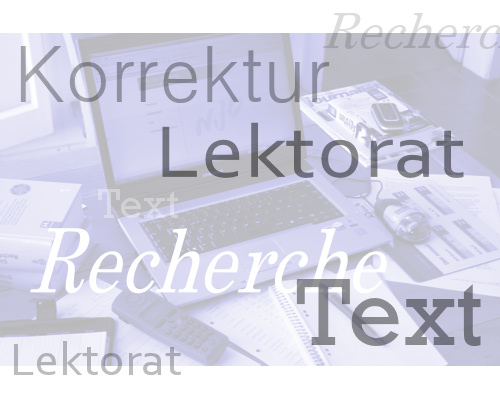 Lektorat, Korrektur, Text, Recherche